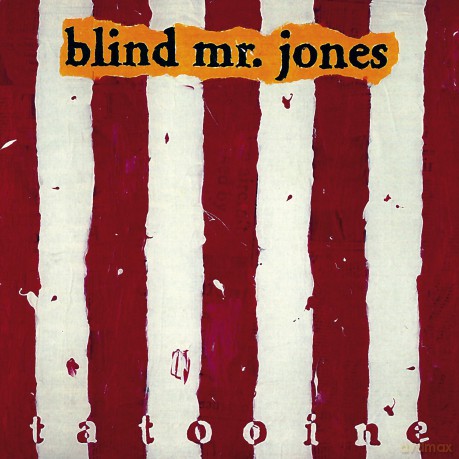 Blind Mr. Jones: Tatooine - 20th Anniversary Edition [Winyl]