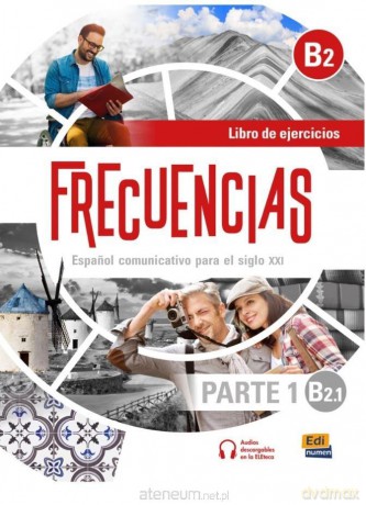 Frecuencias B2.1 cz. 1 ćwiczenia + online - Esteban Bayón y Carmen Cabeza [KSIĄŻKA]