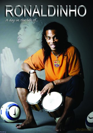 Ronaldinho A Day In The Life Of [DVD]