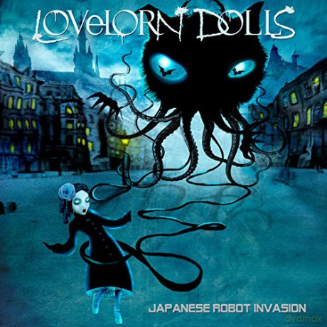 Lovelorn Dolls: Japanese Robot Invasion [CD]