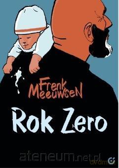 Rok Zero - Frenk Meeuwsen [KOMIKS]