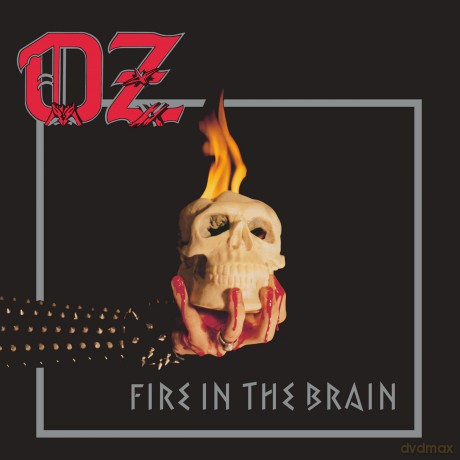Oz: Fire In The Brain [CD]