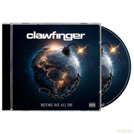 Clawfinger: Before We All Die [CD]