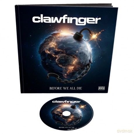 Clawfinger: Before We All Die (earbook) [CD]