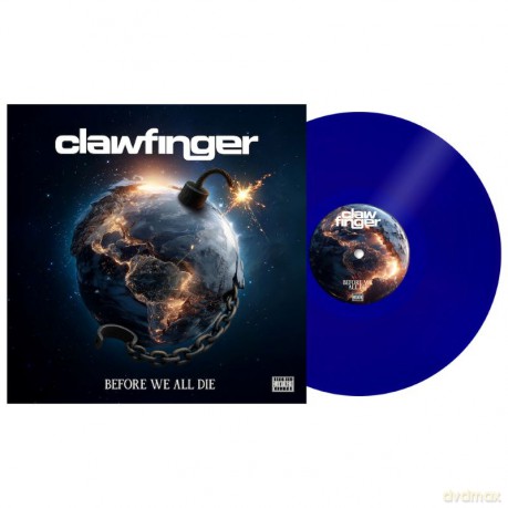 Clawfinger: Before We All Die (Blue) [Winyl]