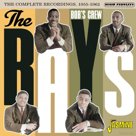 Rays: Bobs Crew - The Complete Recordings. 1955-1962 [CD]