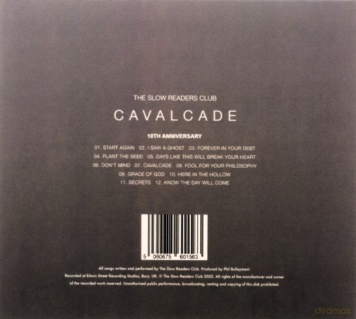 Slow Readers Club: Cavalcade (10 Year Anniversary) [CD]