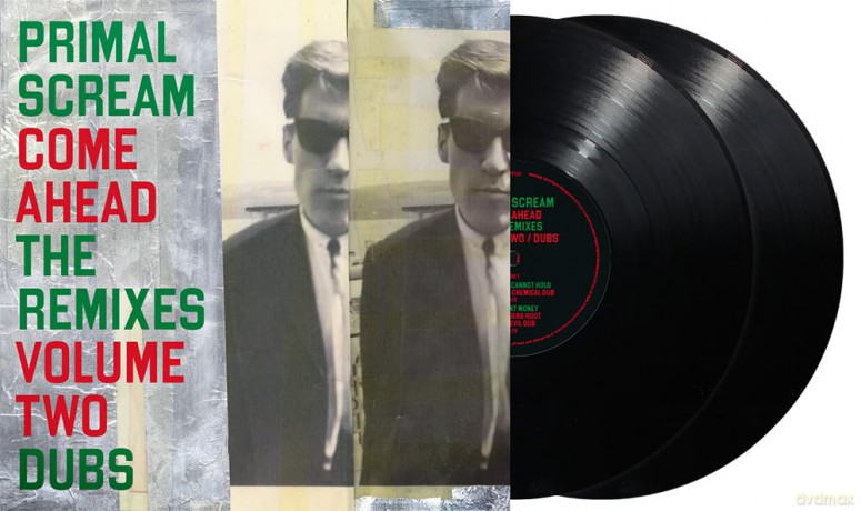 Primal Scream: Come Ahead: The Remixes Vol. 2 (Dubs) [Winyl]