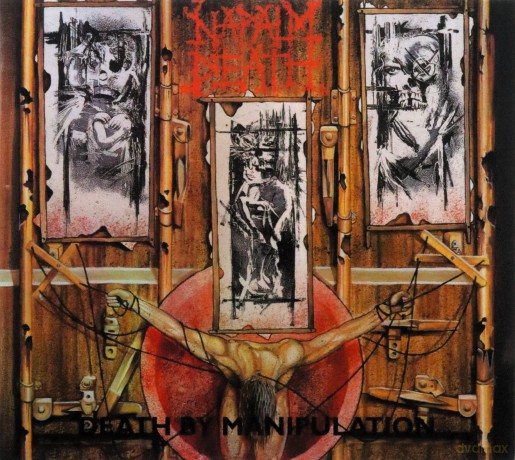 Napalm Death: Death By Manipulation [CD]