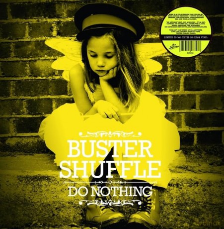 Buster Shuffle: Do Nothing (Coloured) [Winyl]