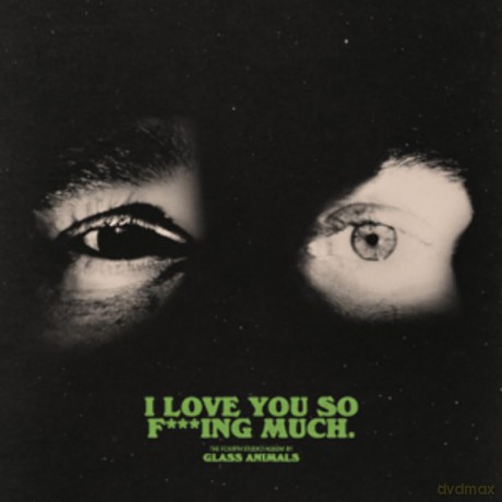 Glass Animals: I Love You So F---Ing Much (Black/White Splatter) (Indies) [Winyl]