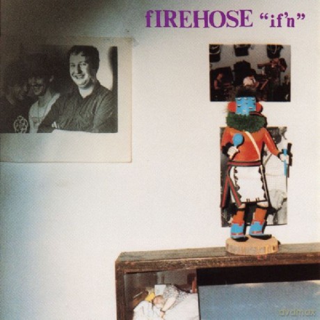 Firehose: Ifn [CD]