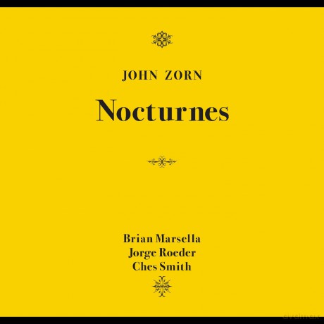 John Zorn: Nocturnes [CD]