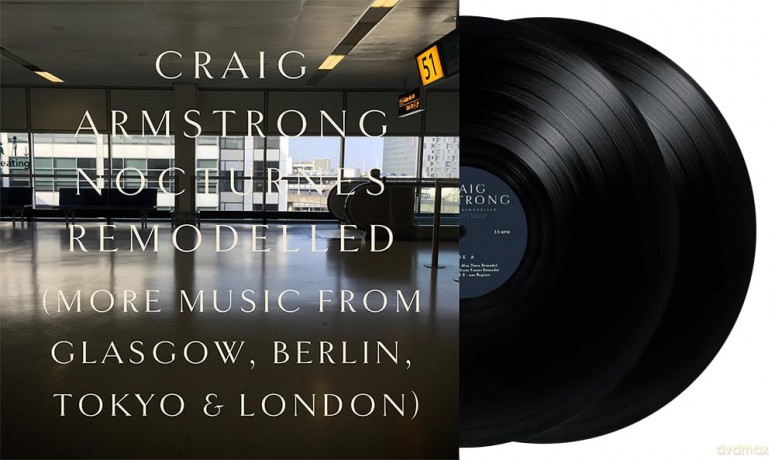 Craig Armstrong: Nocturnes Remodelled [Winyl]
