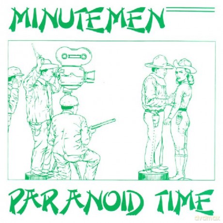 Minutemen: Paranoid Time [CD]