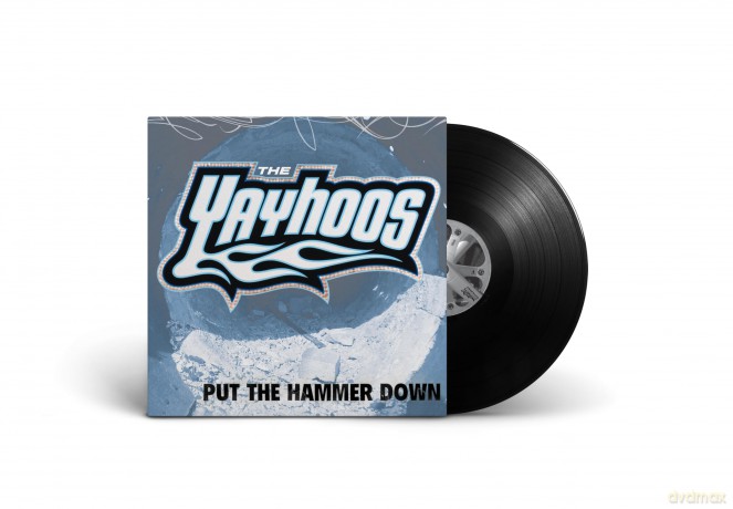 Yayhoos: Put The Hammer Down [Winyl]