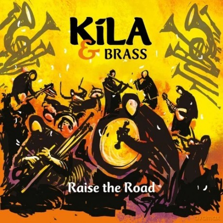 Kila: Raise The Road [CD]