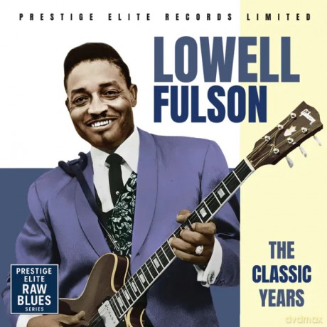 Lowell Fulson: The Classic Years [CD]