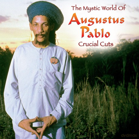 Augustus Pablo: The Mystic World Of Augustus Pablo: Crucial Cuts [Winyl]