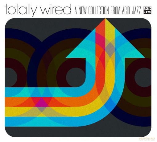 Totally Wired... A New Collection From Acid Jazz [CD]