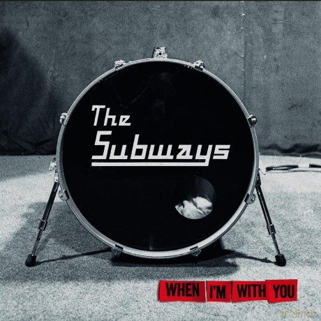 Subways: When Im With You (Transparent Red) [Winyl]