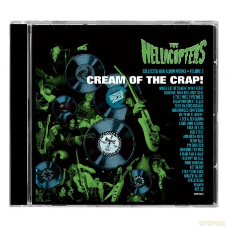 The Hellacopters: Cream Of The Crap Collected Non-Album Works Vol 3 [CD]