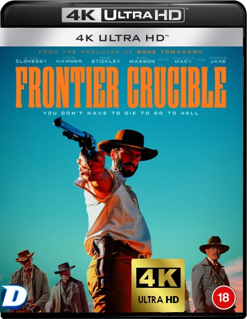 Frontier Crucible [Blu-Ray 4K]