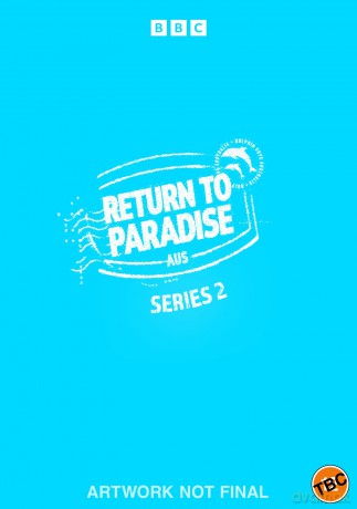 Return To Paradise: Series 2 [DVD]
