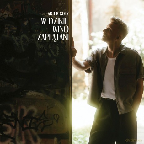 Artur Gotz: W dzikie wino zaplątani [CD]