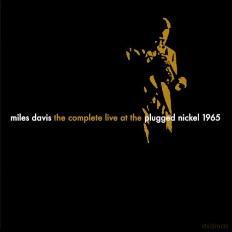 Miles Davis: The Complete Plugged Nickel Live 1965 [10xWinyl]