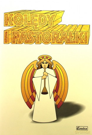 Kolędy i psatorałki - 60 kolęd i pastorałek [KSIĄŻKA]