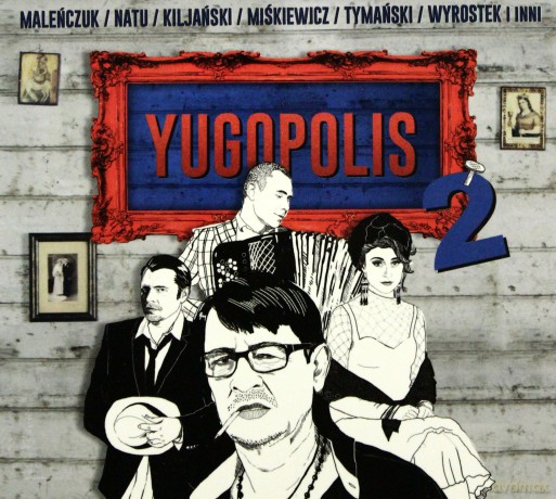 Yugopolis: Yugopolis 2 (Reedycja) [CD]