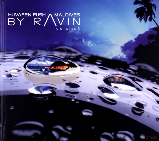 Dj Ravin: Huvafen Fushi Maldives Vol 2 [CD]+[DVD]