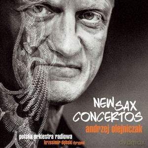 Olejniczak Andrzej: New Sax Concertos [2CD]