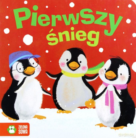 Zimowe bajeczki. Pierwszy śnieg [KSIĄŻKA]