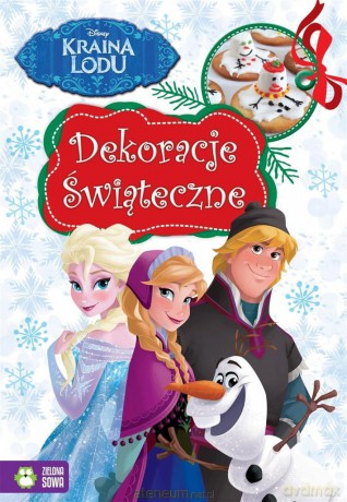 Dekoracje świąteczne. Kraina lodu [KSIĄŻKA]