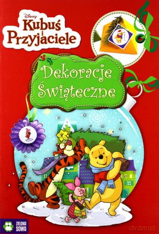 Dekoracje świąteczne. Kubuś i przyjaciele [KSIĄŻKA]
