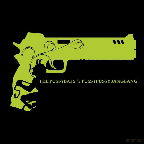 Pussybats: Pussypussybangbang [CD]