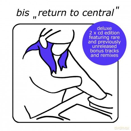 Bis: Return To Central (Deluxe) [2CD]