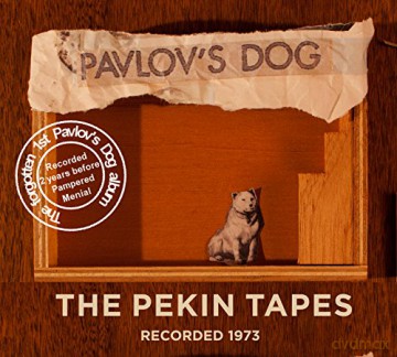 Pavlov\'s Dog: The Pekin Tapes [CD]