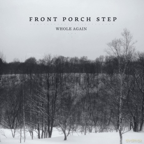 Front Porch Step: Whole Again [CD]