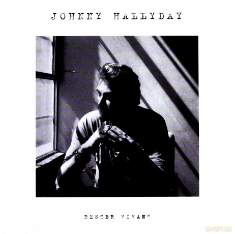 Johnny Hallyday: Rester Vivant [CD]