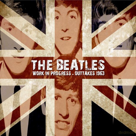 The Beatles: Work in Progress - Outtakes 1963 [CD]