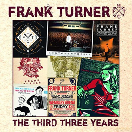 Frank Turner: The Third Three Years [CD]
