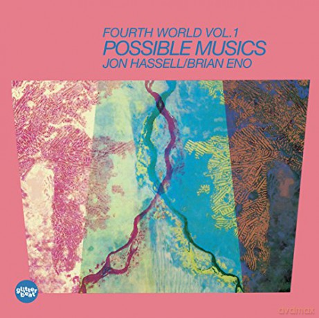 Jon Hassell and Brian Eno: Fourth World Volume 1: Possible Musics [CD]