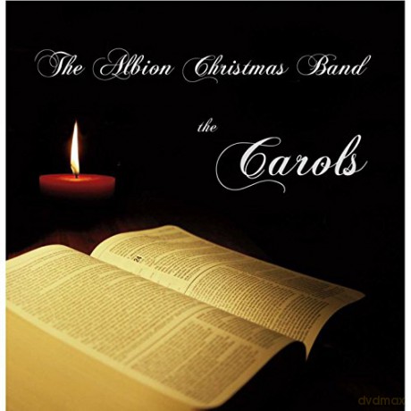 The Albion Christmas Band: Just The Carols [CD]