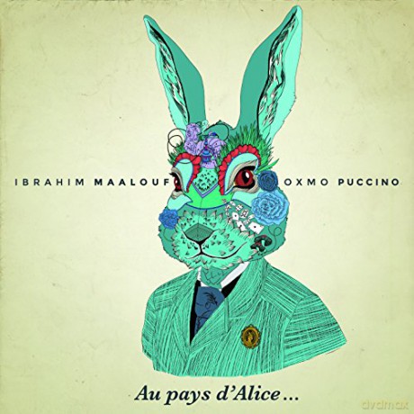 Ibrahim Maalouf: Au Pays D'Alice [CD]