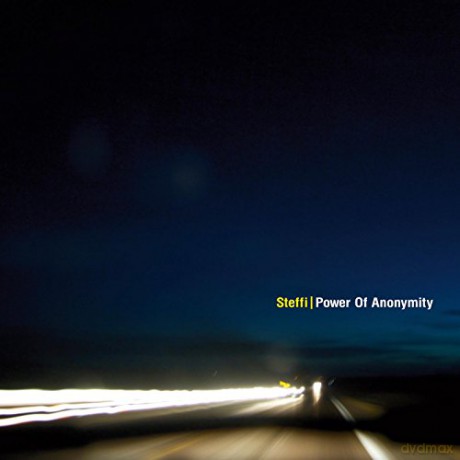 Steffi: Power of Anonymity [CD]