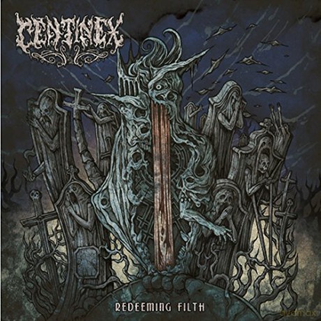 Centinex: Redeeming Filth [CD]