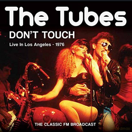 The Tubes: Dont Touch [CD]